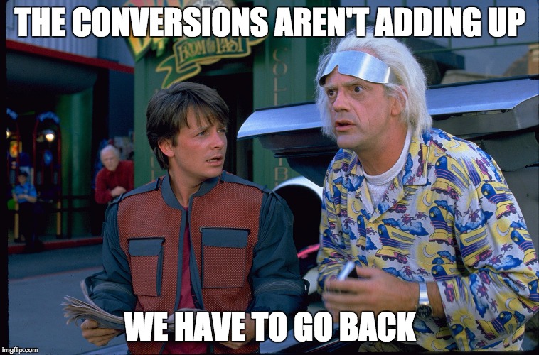 Conversions aren't adding up